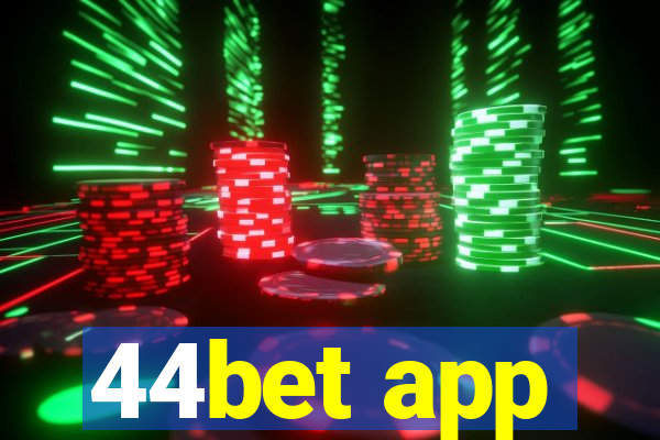 44bet app